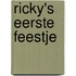 Ricky's eerste feestje