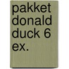 Pakket donald duck 6 ex. door Onbekend