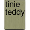 Tinie teddy door Onbekend