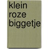 Klein roze biggetje door Stephen Hutchings