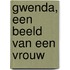 Gwenda, een beeld van een vrouw