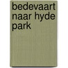 Bedevaart naar Hyde Park by Jan Brussee
