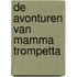 De avonturen van Mamma Trompetta