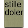 Stille doler door Dennis Nanninga