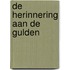 De herinnering aan de gulden