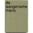 De aangename mens