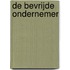 De bevrijde ondernemer