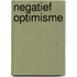Negatief Optimisme