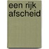 Een rijk afscheid