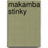 Makamba Stinky