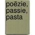 Poëzie, passie, pasta