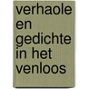 Verhaole en gedichte in het Venloos door Jan Maas