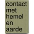 Contact met Hemel en Aarde