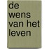 De wens van het leven
