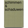 Schimmen & Schaduwen door S. Boree