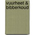 Vuurheet & Bibberkoud
