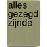 Alles gezegd zijnde