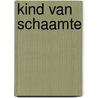 Kind van schaamte door Jos Herbots