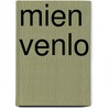 Mien Venlo by Jan Maas