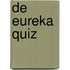 De Eureka Quiz