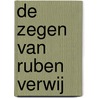 De zegen van Ruben Verwij by Robbert Veen