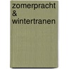 Zomerpracht & Wintertranen door Joh. A. Molenaar