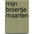 Mijn broertje Maarten