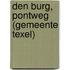Den Burg, Pontweg (gemeente Texel)