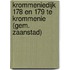 Krommeniedijk 178 en 179 te Krommenie (gem. Zaanstad)