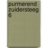 Purmerend Zuidersteeg 6 by S. Brussé