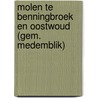 Molen te Benningbroek en Oostwoud (gem. Medemblik) by R.M. van der Zee