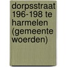 Dorpsstraat 196-198 te Harmelen (gemeente Woerden) by R.M. van der Zee