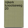 Nijkerk Luxoolseweg 20 by R.M. van der Zee