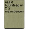 Naast buursteeg nr. 2 te Maarsbergen by S. Nederpelt