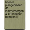 Beesel, plangebieden De Lommerbergen & Offenbeker Bemden II by R. van Lil