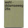 Wehl - Didamseweg 28a door M. Stiekema