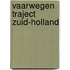 Vaarwegen traject Zuid-Holland