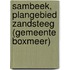 Sambeek, Plangebied Zandsteeg (Gemeente Boxmeer)