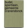 Budel, Sportlaan, gemeente Cranendonck door M. Hanemaaijer