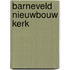 Barneveld Nieuwbouw kerk