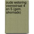 Oude Wetering Veerestraat 4 en 5 (gem. Alkemade)