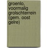Groenlo, Voormalig Grolschterrein (Gem. Oost Gelre) door M.E. van Kruining