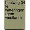 Heulweg 34 te Wateringen (gem. Westland) by R.M. van der Zee