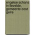Engelse Schans in Lievelde, gemeente Oost Gelre