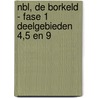 NBL, De Borkeld - fase 1 deelgebieden 4,5 en 9 by R. van Lil