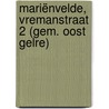 Mariënvelde, Vremanstraat 2 (gem. Oost Gelre) by M. Stiekema