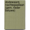 Dodewaard, Nachtegaallaan (gem. Neder Betuwe) by W. Van Breda