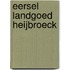 Eersel Landgoed Heijbroeck