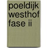 Poeldijk Westhof Fase II by L. van der Feijst