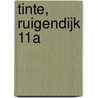 Tinte, Ruigendijk 11a door W. Van Breda